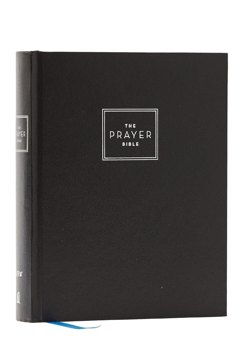 NIV The Prayer Bible: Pray God’s Word Cover to Cover (Hardcover)
